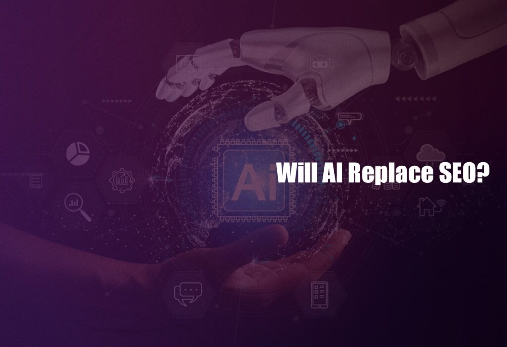 Will AI replace SEO?